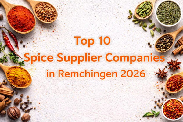 Top 10 Spices Suppliers Companies in Remchingen 2026
